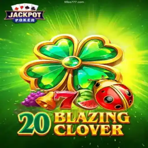 Exploring the Thrills of 20BlazingClover: A Dive into Its Mechanics and Excitement